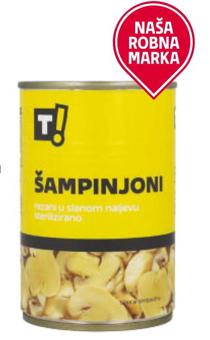 T! Šampinjoni 290 g - Akcija u trgovini Tommy